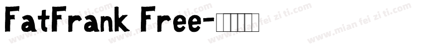 FatFrank Free字体转换